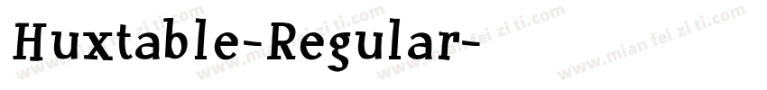 Huxtable-Regular字体转换