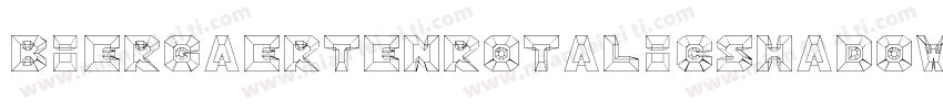 BiergaertenRotalicShadow-Bv4d字体转换