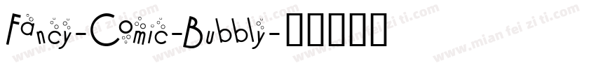 Fancy-Comic-Bubbly字体转换