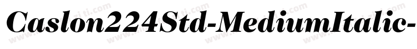 Caslon224Std-MediumItalic字体转换