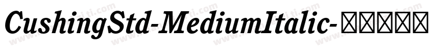 CushingStd-MediumItalic字体转换