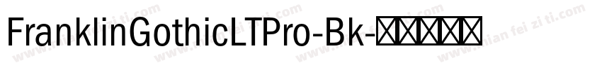 FranklinGothicLTPro-Bk字体转换