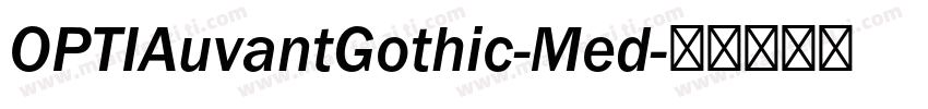 OPTIAuvantGothic-Med字体转换