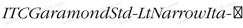 ITCGaramondStd-LtNarrowIta字体转换