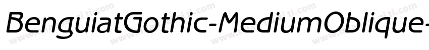 BenguiatGothic-MediumOblique字体转换