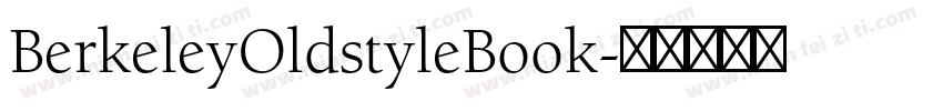BerkeleyOldstyleBook字体转换