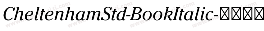 CheltenhamStd-BookItalic字体转换