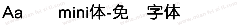 Aa简圆mini体字体转换