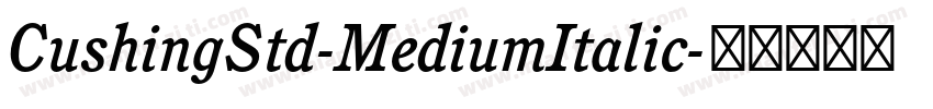 CushingStd-MediumItalic字体转换