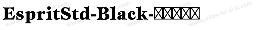 EspritStd-Black字体转换