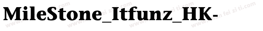 MileStone_Itfunz_HK字体转换