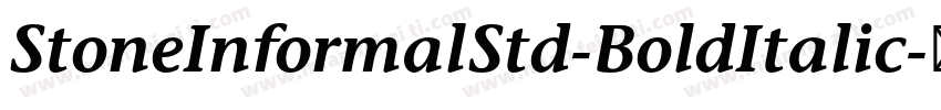StoneInformalStd-BoldItalic字体转换