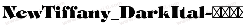 NewTiffany_DarkItal字体转换