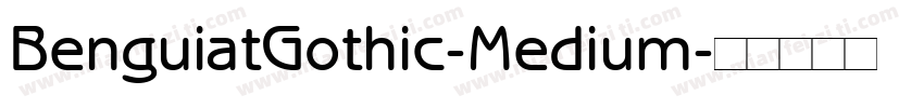 BenguiatGothic-Medium字体转换