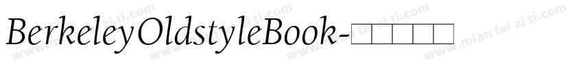 BerkeleyOldstyleBook字体转换