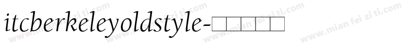 itcberkeleyoldstyle字体转换