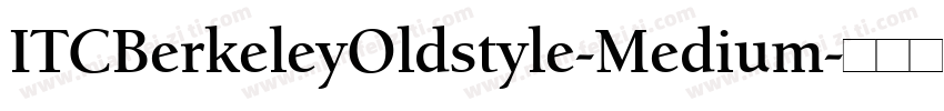 ITCBerkeleyOldstyle-Medium字体转换