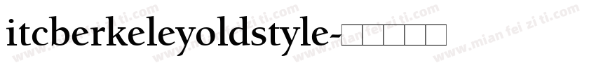 itcberkeleyoldstyle字体转换