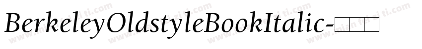 BerkeleyOldstyleBookItalic字体转换