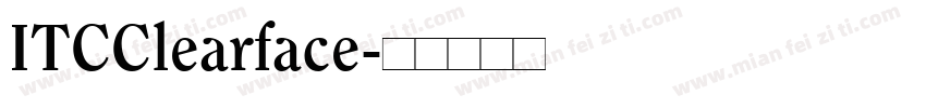 ITCClearface字体转换