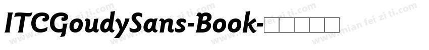ITCGoudySans-Book字体转换