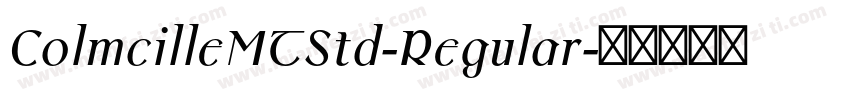 ColmcilleMTStd-Regular字体转换