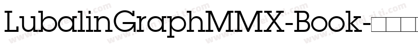 LubalinGraphMMX-Book字体转换