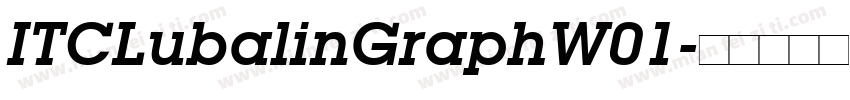 ITCLubalinGraphW01字体转换