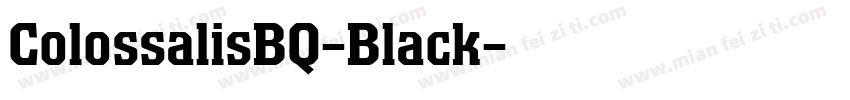 ColossalisBQ-Black字体转换