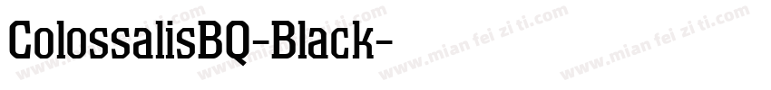 ColossalisBQ-Black字体转换