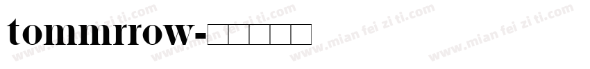 tommrrow字体转换