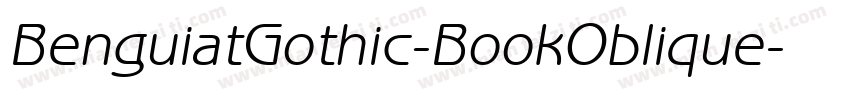 BenguiatGothic-BookOblique字体转换