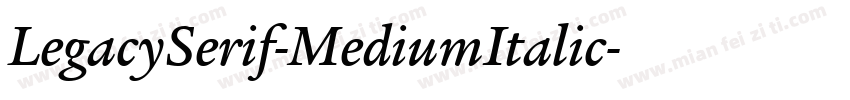 LegacySerif-MediumItalic字体转换