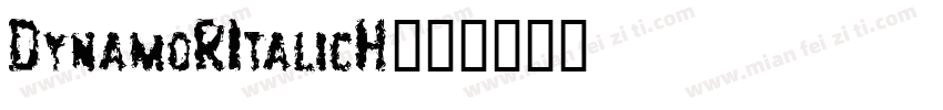 DynamoRItalicH字体转换