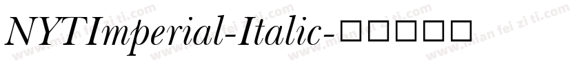 NYTImperial-Italic字体转换