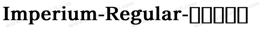 Imperium-Regular字体转换