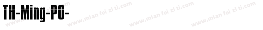 TH-Ming-P0字体转换
