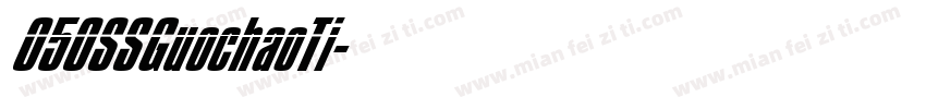 050SSGuochaoTi字体转换