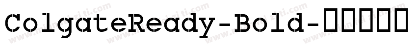 ColgateReady-Bold字体转换