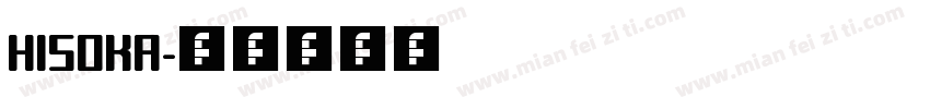 HISOKA字体转换