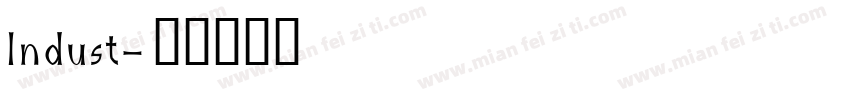 Indust字体转换