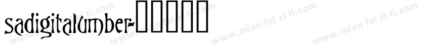 sadigitalumber字体转换
