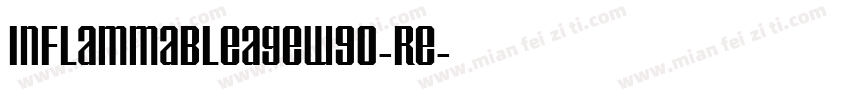 InflammableAgeW90-Re字体转换