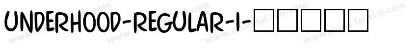 underhood-Regular-1字体转换