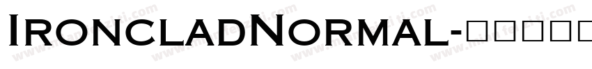 IroncladNormal字体转换