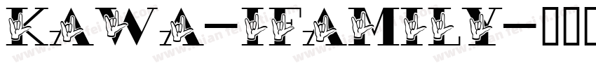 KAWA-IFAMILY字体转换