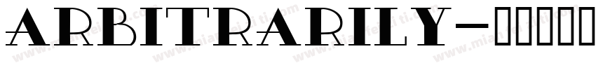 arbitrarily字体转换