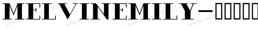 melvinemily字体转换
