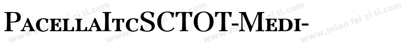 PacellaItcSCTOT-Medi字体转换