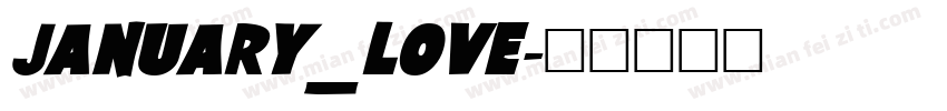 JANUARY_LOVE字体转换